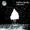 Yellow Studs - Shower